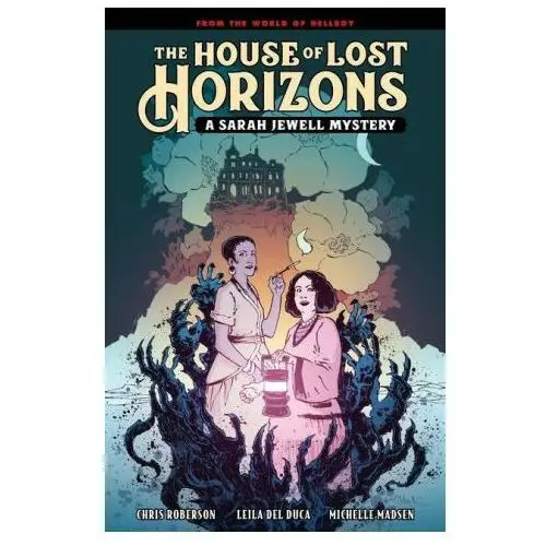 House Of Lost Horizons: A Sarah Jewell Mystery