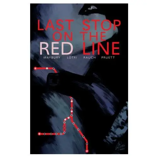 Last stop on the red line Dark horse comics