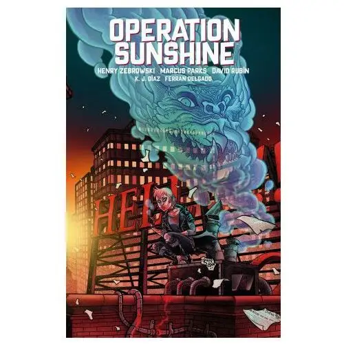 Operation Sunshine Volume 1: Blood Run