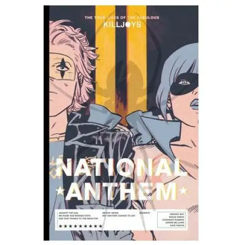 Dark horse comics True lives of the fabulous killjoys: national anthem library edition