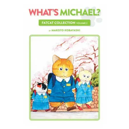 Dark horse comics What's michael?: fatcat collection volume 2
