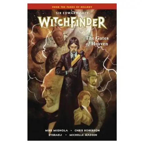 Witchfinder Volume 5: The Gates Of Heaven