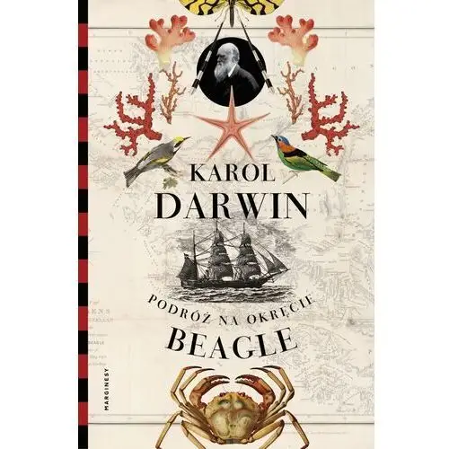 Darwin karol Podróż na okręcie beagle - karol darwin