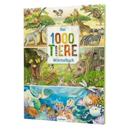 Das 1000 Tiere-Wimmelbuch