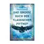 Das große Buch der klassischen Mythen Sklep on-line