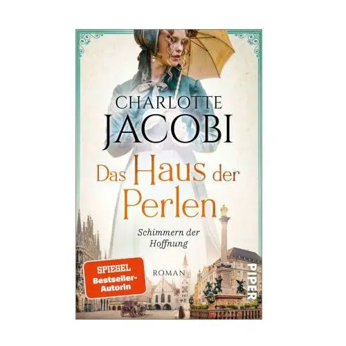 Das Haus der Perlen - Schimmern der Hoffnung