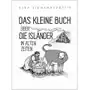 Das Kleine Buch Über die Isländer in Alten Zeiten Sklep on-line