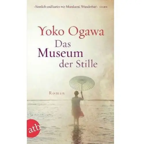 Das Museum der Stille Ogawa, Yoko