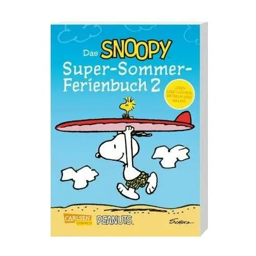 Das Snoopy-Super-Sommer-Ferienbuch Teil 2