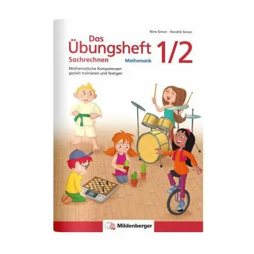 Das Übungsheft Sachrechnen Mathematik 1./2. Schuljahr