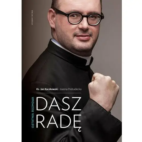 Dasz radę. Ostatnia rozmowa