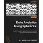 Data Analytics Using Splunk 9.x Sklep on-line