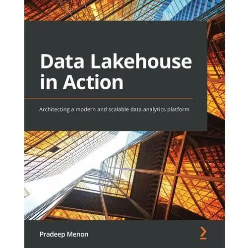 Data Lakehouse in Action