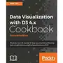 Data Visualization with D3 4.x Cookbook Sklep on-line