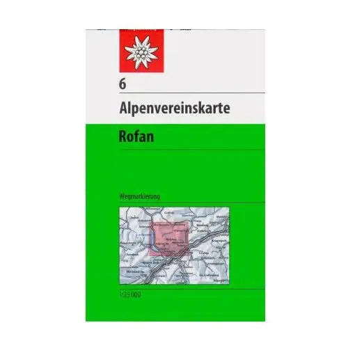 DAV Alpenvereinskarte 06 Rofan 1: 25 000