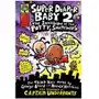 Super Diaper Baby 2 The Invasion of the Potty Snatchers DAV PILKEY Sklep on-line