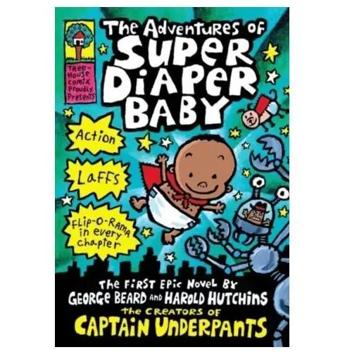 The adventures of super diaper baby Dav pilkey