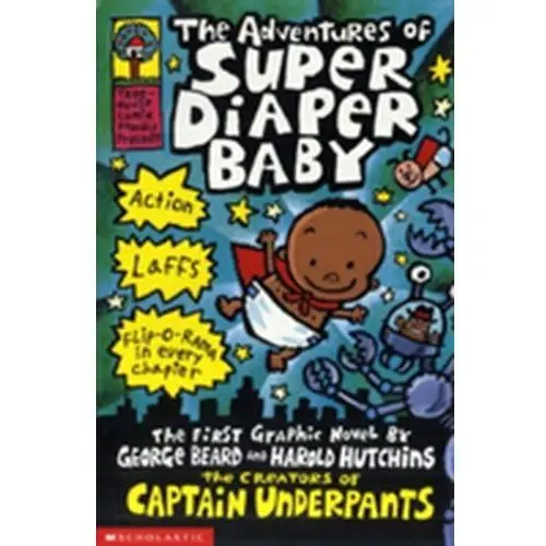 Dav pilkey The adventures of super diaper baby