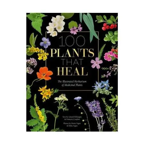 100 plants that heal David & charles
