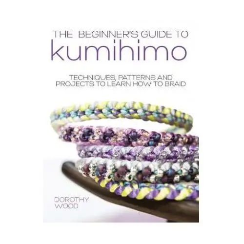Beginner's Guide to Kumihimo