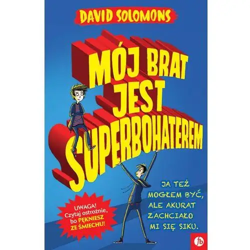 David solomons Mój brat jest superbohaterem