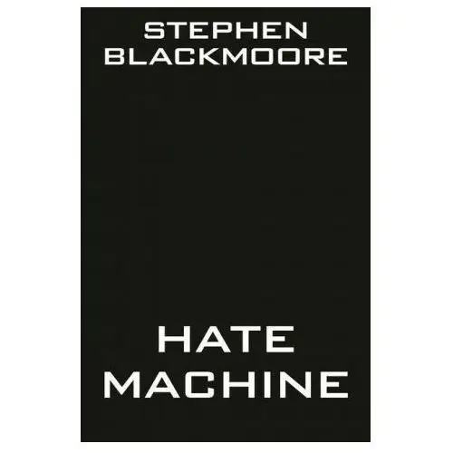Hate Machine