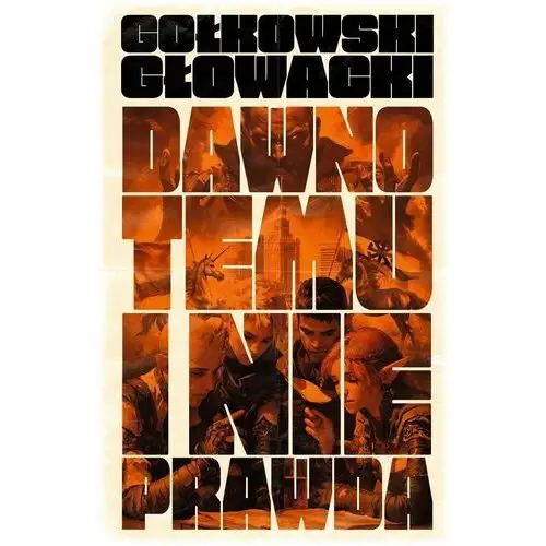 Dawno temu i nieprawda - ebook MOBI