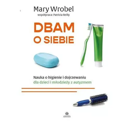 Dbam o siebie