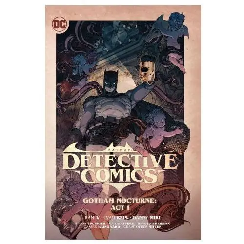 Batman: detective comics vol. 2: gotham nocturne: act i Dc comics