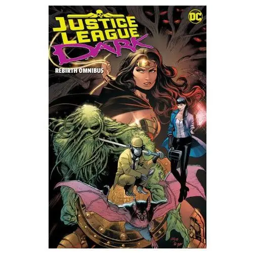 Justice league dark rebirth omnibus Dc comics
