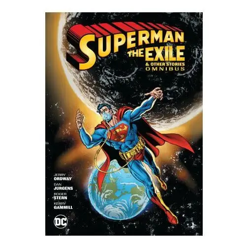 Superman: exile and other stories omnibus (new edition) Dc comics