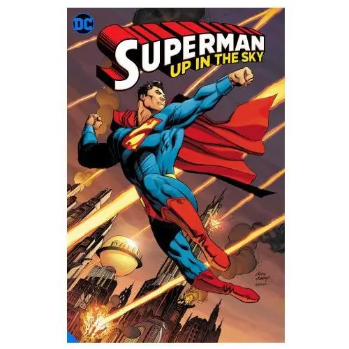 Superman: up in the sky Dc comics