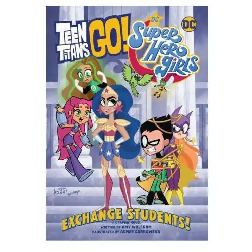 Dc comics Teen titans go! / dc super hero girls: exchange students