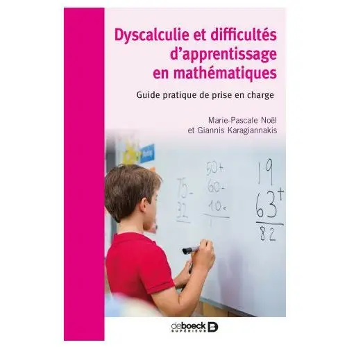 Dyscalculie et difficultés d'apprentissage en mathématiques