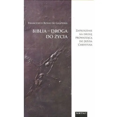 Biblia droga do życia De gasperis francesco r