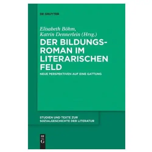 Bildungsroman im literarischen feld De gruyter