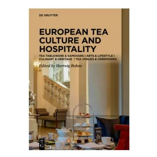 European tea culture and hospitality De gruyter