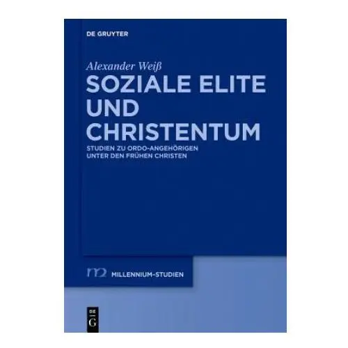 Soziale elite und christentum De gruyter