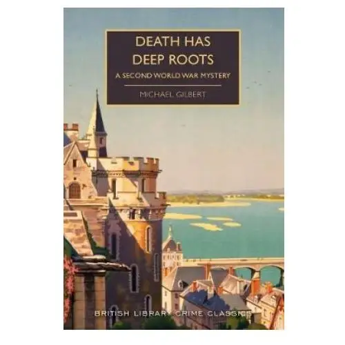 Death Has Deep Roots