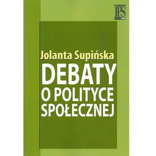 Debaty o polityce społecznej