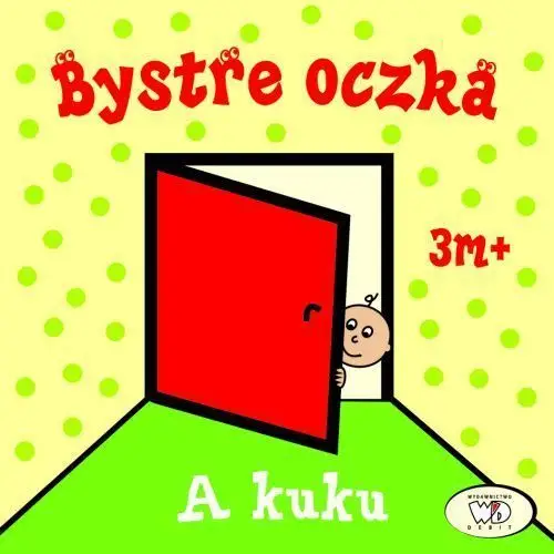 Debit A kuku bystre oczka