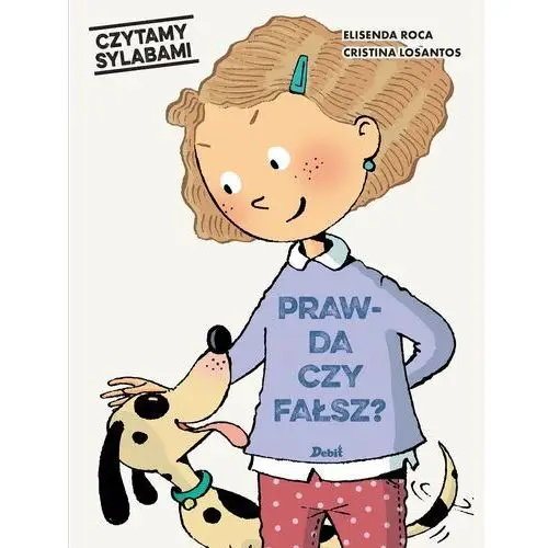 Czytamy sylabami. prawda czy fałsz? Debit