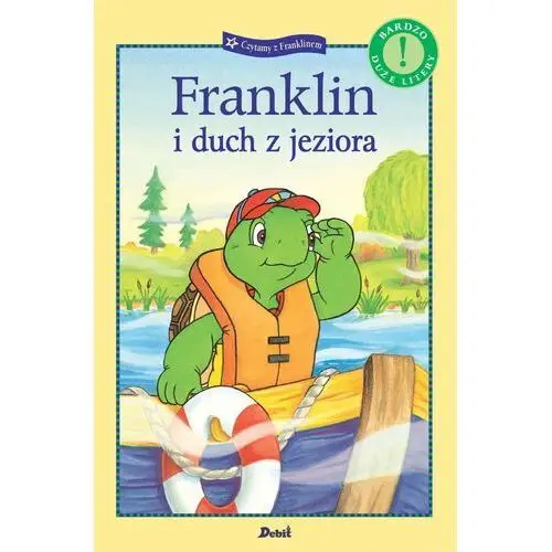 Debit Franklin i duch z jeziora. czytamy z franklinem