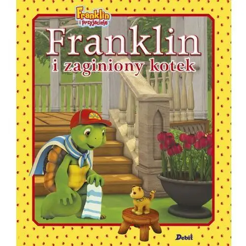 Debit Franklin i zaginiony kotek. franklin i przyjaciele