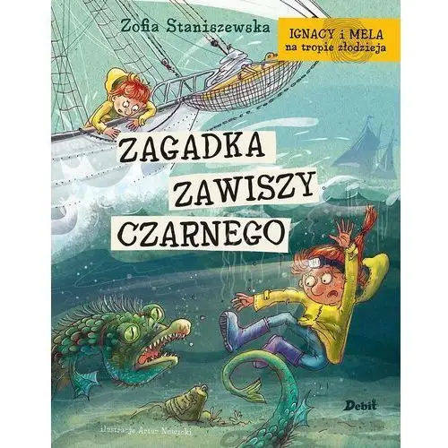 Ignacy i mela na tropie złodzieja. zagadka zawiszy Debit