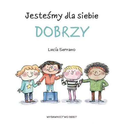 Jesteśmy dla siebie dobrzy