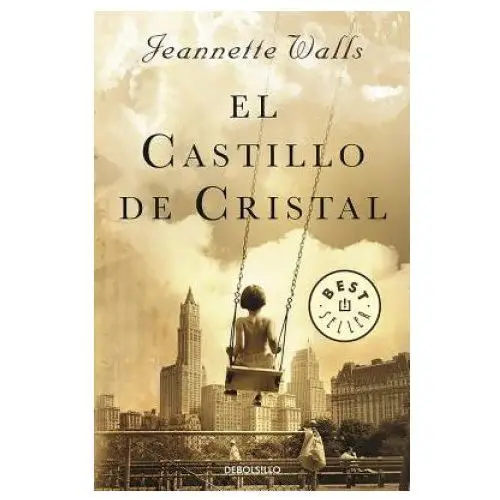 El Castillo de Cristal (the Glass Castle: A Memoir)