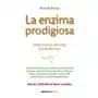 La Enzima Prodigiosa. (the Enzyme Factor: How to Live Long and Never Be Sick) Sklep on-line