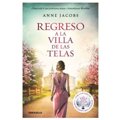 Debolsillo Regreso a la villa de las telas (la villa de las telas 4)