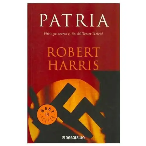 Robert Harris,Rafael Marín Trechera - Patria